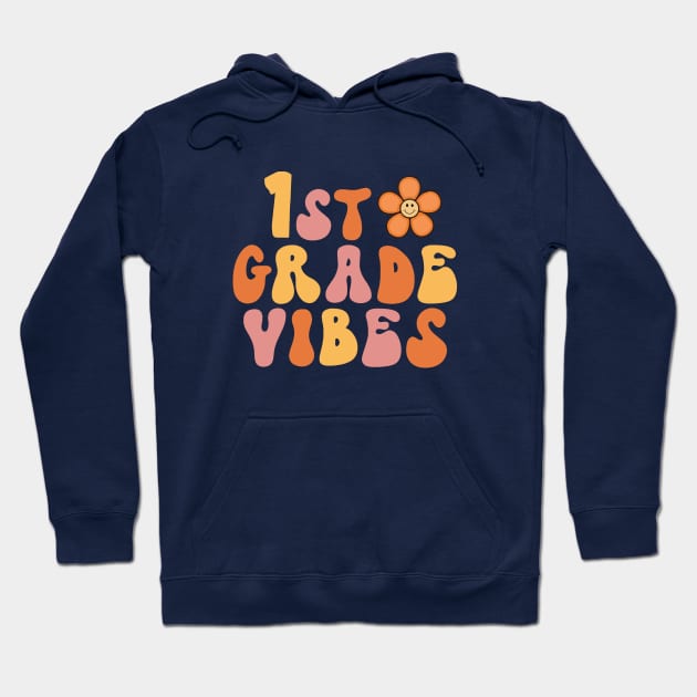 1st grade vibes Hoodie by Dandzo